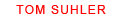 tom suhler